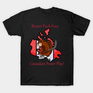 "Beaver Puck Fury: Canadian Power Play!" T-Shirt